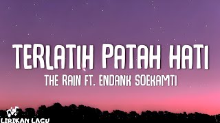 The Rain ft. Endank Soekamti - Terlatih Patah Hati (Lirik Lagu)