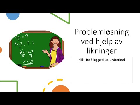 Video: Hvordan Løse Problemer Ved Hjelp Av Ligninger