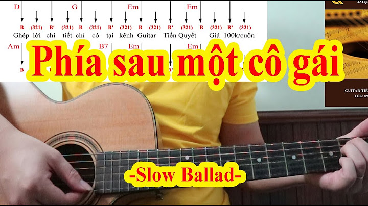 Phía sau một cô gái guitar hướng dẫn năm 2024