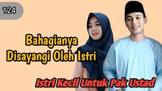 Bahagianya Disayangi Oleh Istri❗124