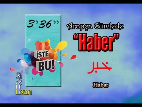 3. Ders 7. Video -Haber [أتعلم العربية] [خبر] [Arabic Lessons] [Günlük Arapça]