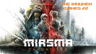 Miasma Chronicles ▶ Загадочный мир #2