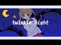 twinkle night┊宮月コノ〖cover〗
