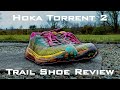 Hoka Torrent 2 | Trail Running Shoe Review