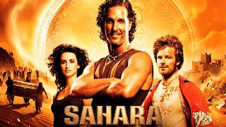 Sahara (2005) Movie - Matthew McConaughey, Steve Zahn,Penélope Cruz - Movie Analyses & Review