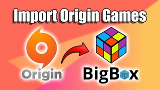 Import Origin Games - LaunchBox Tutorial