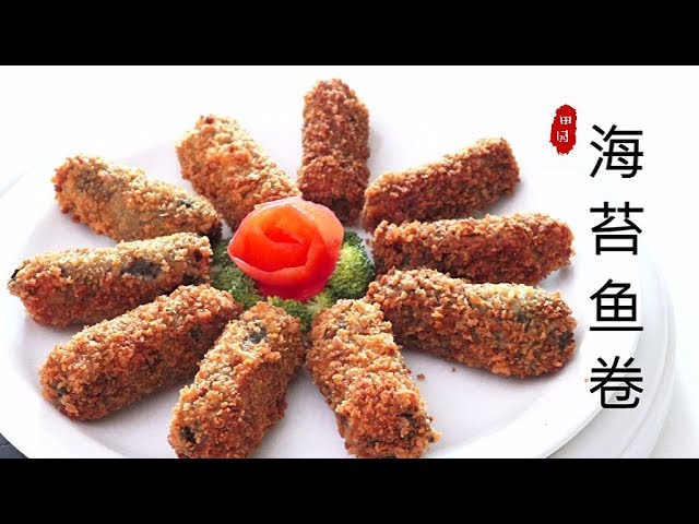 『Eng Sub』节日美味【海苔鱼卷】就用普通的鱼柳哦Fried fish rolls【田园时光美食2018 068】 | 田园时光Garden Time homemade cuisine