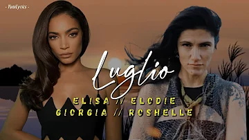 Elisa, Elodie, Giorgia, Roshelle - LUGLIO (Lyrics/Testo)