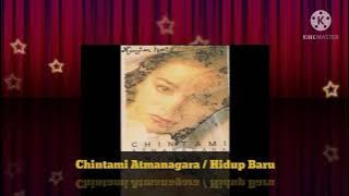 Chintami Atmanagara - Hidup Baru (Official Music Audio / 1993)