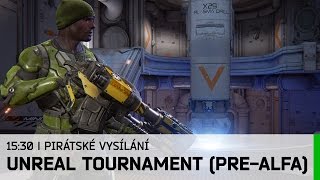 piratske-vysilani-unreal-tournament-pre-alfa