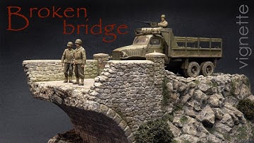 Plaster bridges, Part 2  Broken bridge vignette