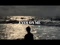 PatGM - EYES ON ME (Lyric Video)