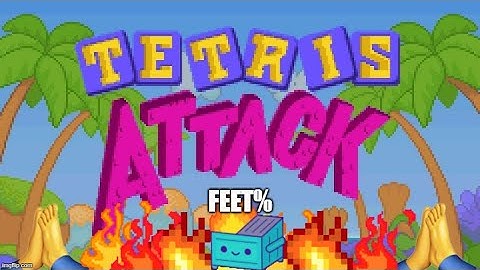 Feet% - Tetris Attack Vs. (Easy) - WR