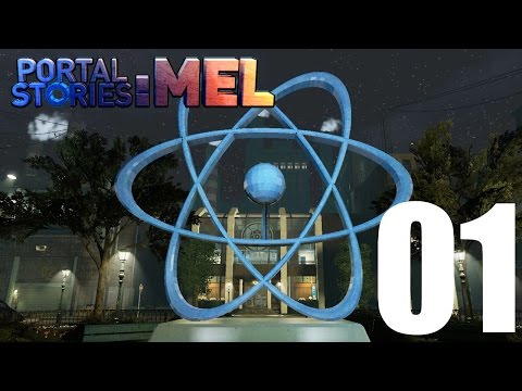 Portal Stories: Mel Walkthrough - 01 - Aperture facility and Testing Chambers 1 and 2