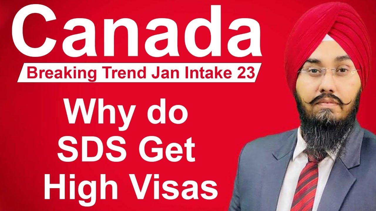 Canada why do sds get high visas in Jan Intake 23 ? Canada Study Visa ...