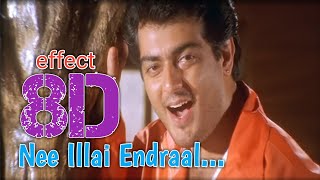 Nee Illai Endraal || 8D || Surrounding effect song || USE HEADPHONES 🎧 || Dheena || BASS BOOSTED 😇👈🎧