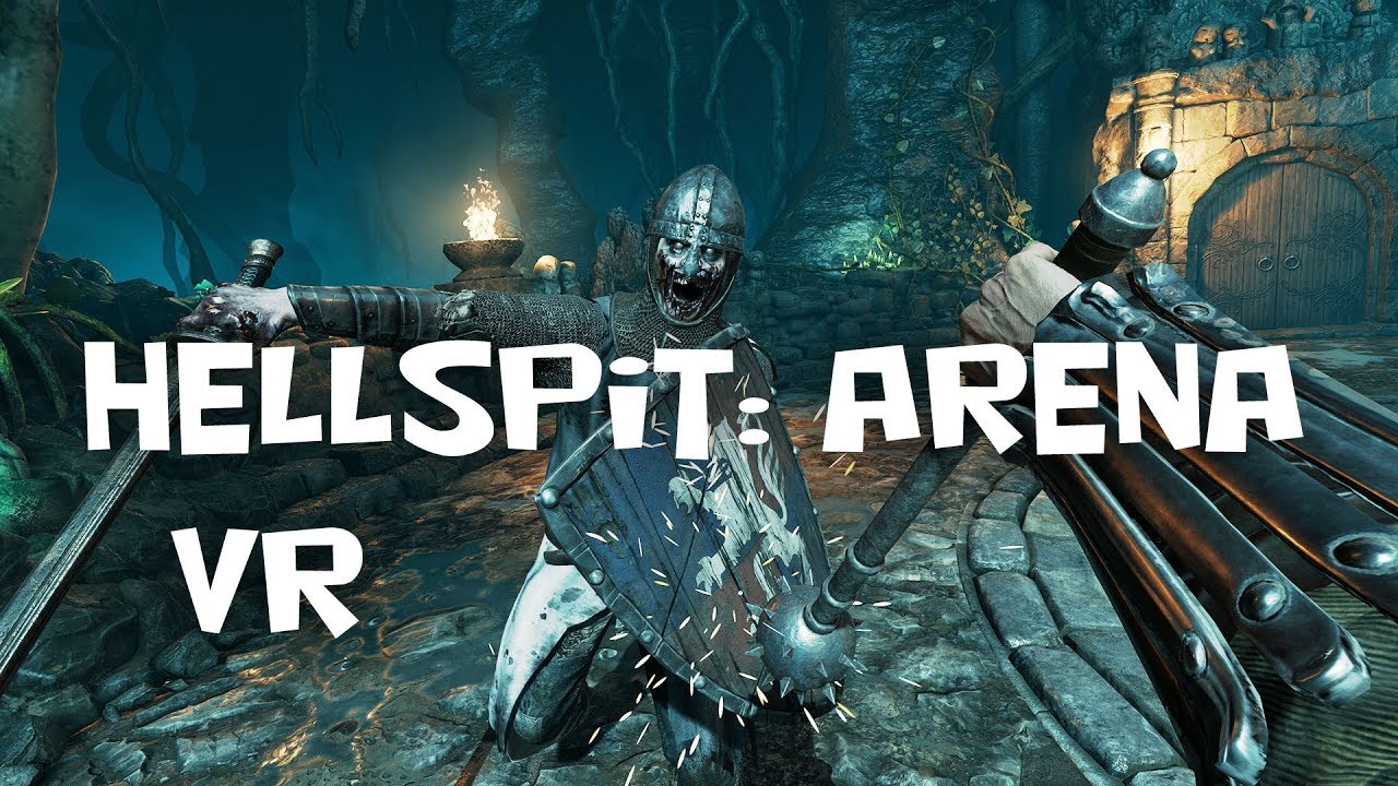 [VR] Hellsplit Arena Rift S YouTube