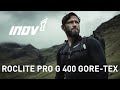 FOR THE FEARLESS - inov-8 ROCLITE PRO G 400 GORE-TEX hiking boot feat. Jay Morton