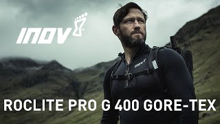 FOR THE FEARLESS - inov-8 ROCLITE PRO G 400 GORE-TEX hiking boot feat. Jay Morton