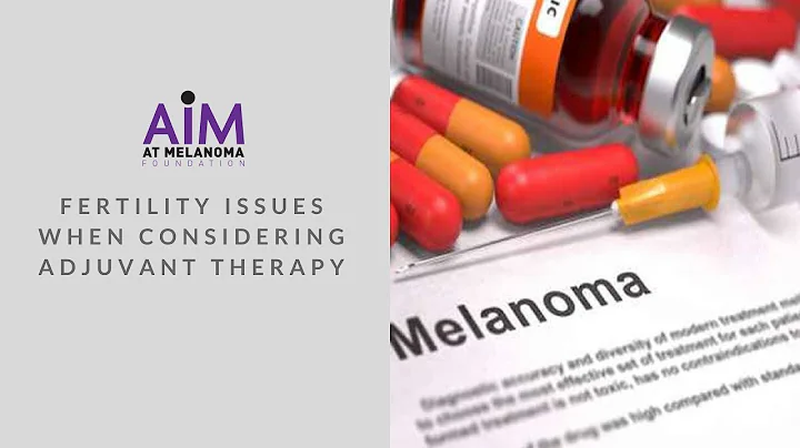 Fertility Issues When Considering Adjuvant Therapy