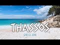 Top Thassos Beaches Greece 2018