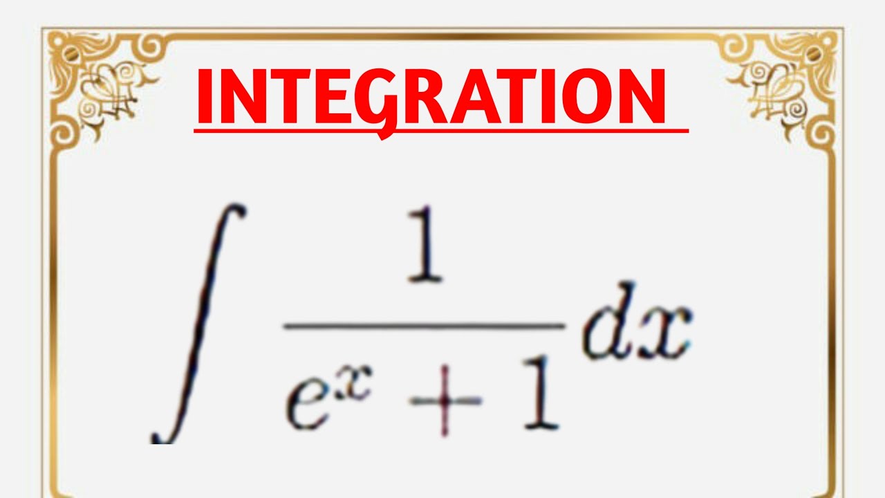 Integration Of 1 e x 1 1 e x 1 Ka Integration Partial integration-of-1-e-x-1-1-e-x-1-ka-integration-partial