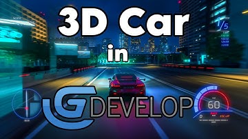 3D Car in GDevelop! - Tutorial