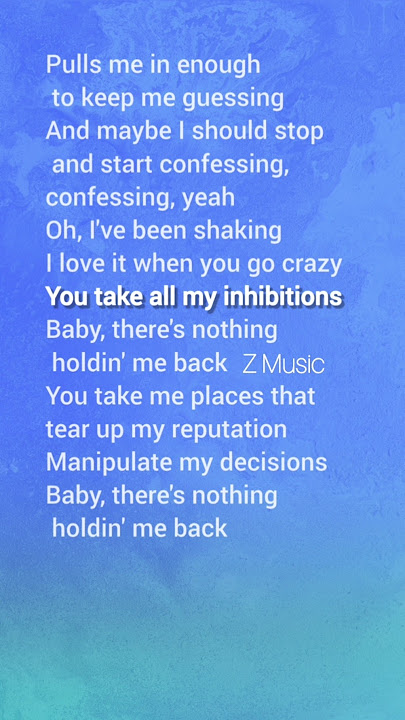 Shawn Mendes there's nothing holding me back lyrics #shawnmendes #lyrics