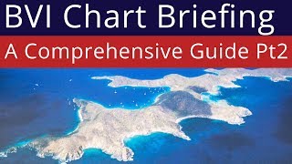 BVI Chart Briefing - Salt Island to Anegada - Part 2 of 3