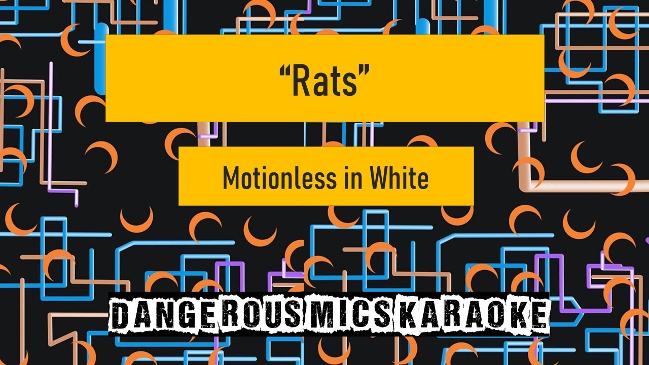 Rats -- Motionless In White [Karaoke Instrumental]