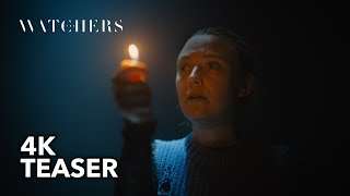 THE WATCHERS (2024) - Official Teaser Trailer [4K]