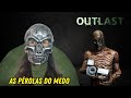999 DE MEDO, 1 DE CORAGEM | OUTLAST | PT-BR