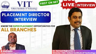 VIT Vellore | PLACEMENT DIRECTOR INTERVIEW| Dr.Samuel Rajkumar | Know the Placements of Every Branch screenshot 5
