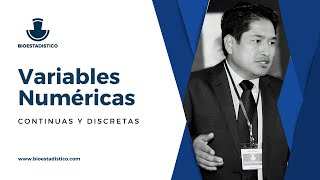 Variables numéricas continuas y variables numéricas discretas