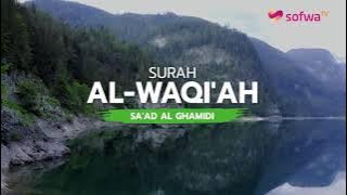 SURAH AL-WAQI'AH | SA'AD AL GHAMIDI