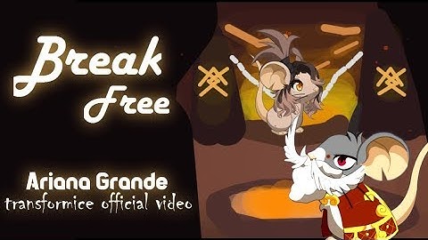 Break Free - Ariana Grande (Official TFM Video)