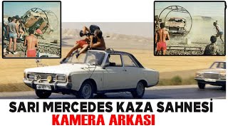 Sarı Mercedes Filmi Kaza Sahnesi̇ Kamera Arkasi Görüntüleri̇