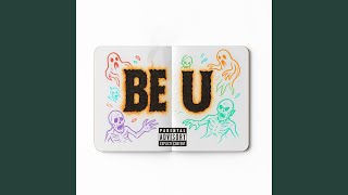Be U