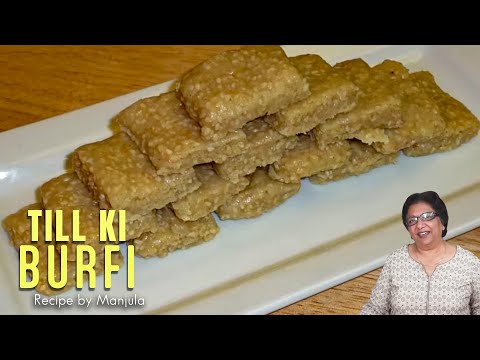 Til Burfi (Sesame Seed Treats) Indian Recipe by Manjula | Manjula