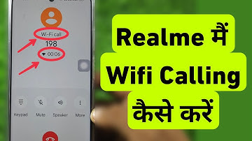 Realme Me Wi-Fi Calling Kaise Kare | How To Activate Wi-Fi Calling In Realme Mobile