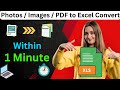 Book Pages, Photos, JPG, PDF & Images Convert to Excel Document 1 Min, Image to Excel, File Convert