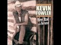 Kevin Fowler - Butterbean