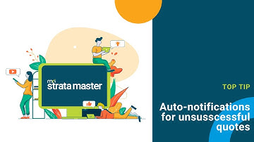 Strata Master Top Tip - Auto notifications for unsuccessful quotes
