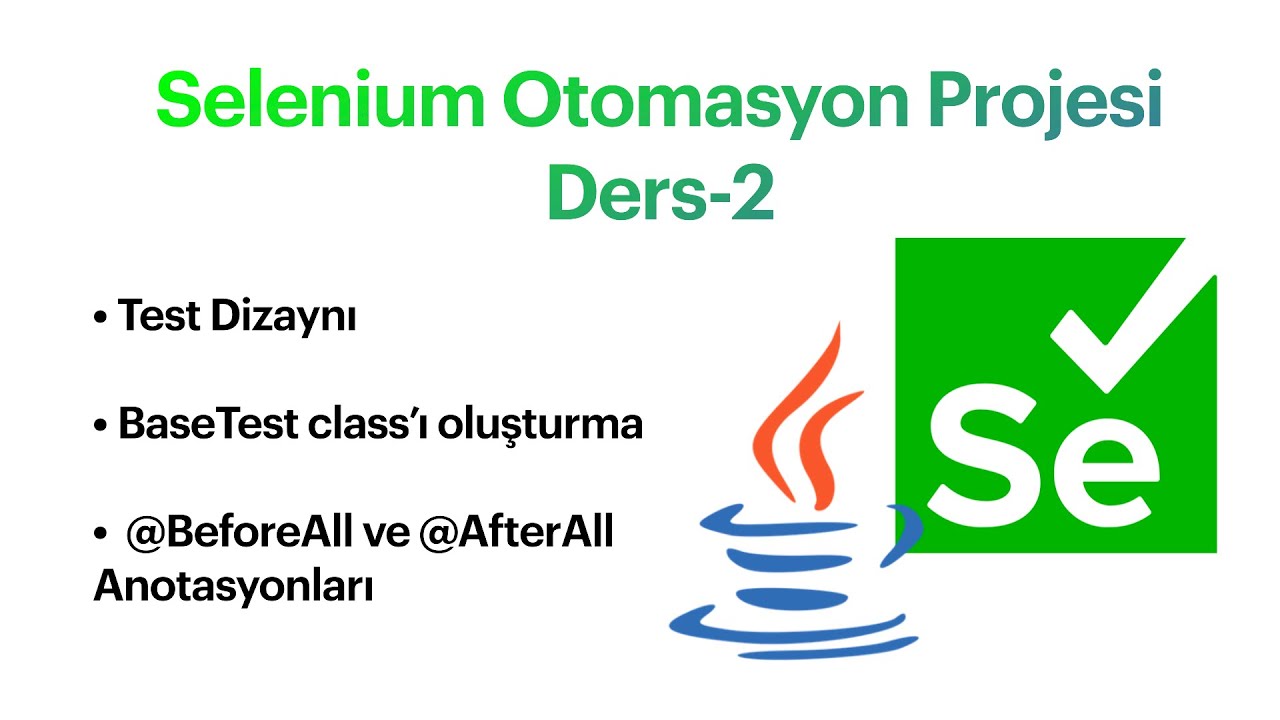Selenium Otomasyon Projesi - 2 - YouTube