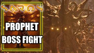 Saros - Prophet Boss Fight
