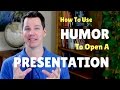 How to Use Humor in a Speech Opening
