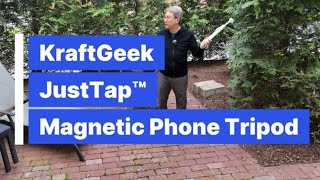 KraftGeek JustTap™ Magnetic Phone Tripod Review