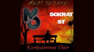 Mert ONAT Beat'z feat. Sokrat ST - Korkularıma Dair (Beat Remake)