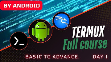 Termux full course || From basics to advance 2025 || Ethical hacking course Day 1 by android