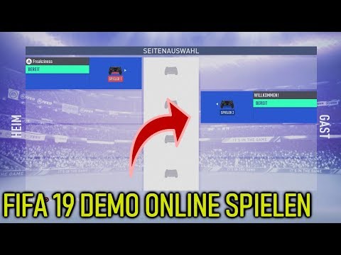 FIFA 19 : SO SPIELT IHR DIE FIFA 19 DEMO ONLINE GEGEN FREUNDE | TUTORIAL (14|31)